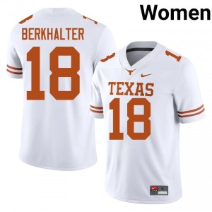 Sterling Berkhalter #18 UT Longhorns White Women Stitched Jersey | Officially Licensed SEC Football Edition 2oK2Q865